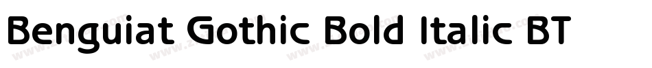Benguiat Gothic Bold Italic BT字体转换